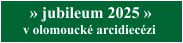 Olomoucká arcidiecézie – Jubileum 2025